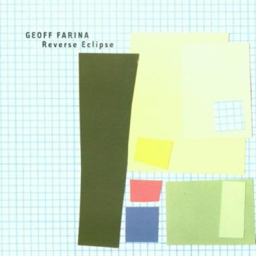 Reverse eclipse - Geoff Farina