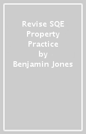 Revise SQE Property Practice