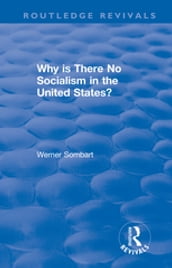 Revival: Why is there no Socialism in the United States? (1976)