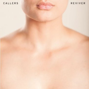 Reviver - Callers