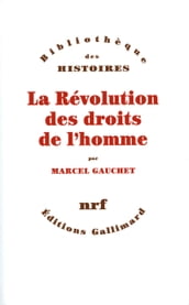 La Révolution des droits de l homme