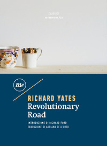 Revolutionary Road - Richard Yates