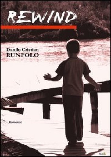 Rewind - Danilo C. Runfolo