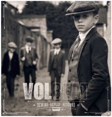 Rewind, replay, rebound - Volbeat