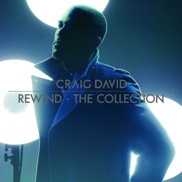 Rewind the collection - Craig David