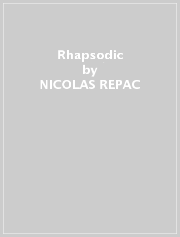 Rhapsodic - NICOLAS REPAC