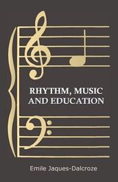Rhythm, Music and Education