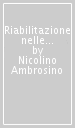 Riabilitazione nelle malattie respiratorie