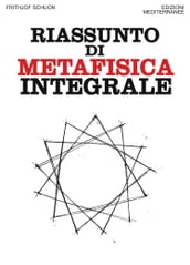 Riassunto di metafisica integrale