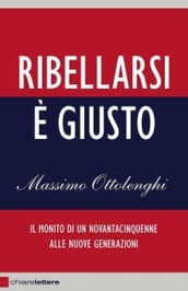 Ribellarsi è giusto