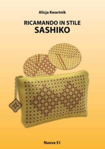 Ricamando in stile Sashiko - Alicja Kwartnik