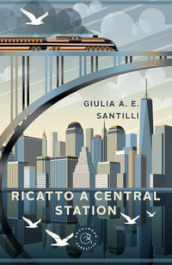 Ricatto a Central Station