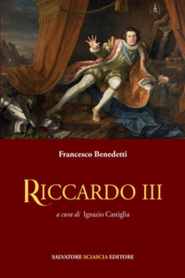 Riccardo III - Francesco Benedetti
