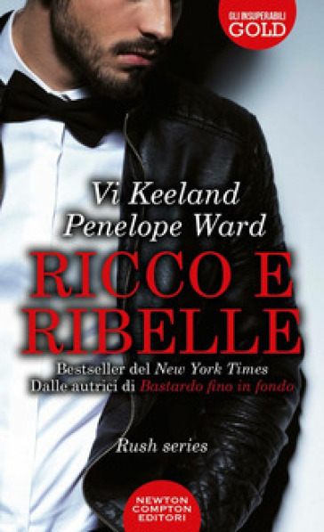 Ricco e ribelle - Vi Keeland - Penelope Ward