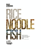 Rice, Noodle, Fish