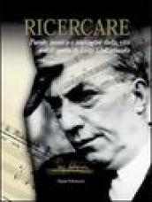 Ricercare. Parole, musica e immagini dalla vita e dall opera di Luigi Dallapiccola