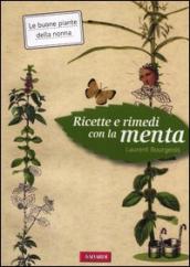 Ricette e rimedi con la menta