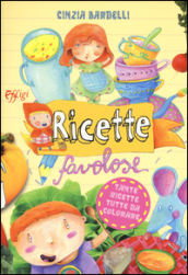 Ricette favolose