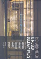 Richard Meier. Il museo dell