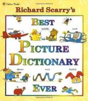 Richard Scarry s Best Picture Dictionary Ever