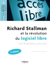 Richard Stallman et la révolution du logiciel libre