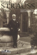 Richard Strauss e l Italia. Catalogo della mostra (Torino, 2 febbraio-17 marzo 2018). Ediz. italiana, inglese e tedesca