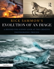 Rick Sammon s Evolution of an Image