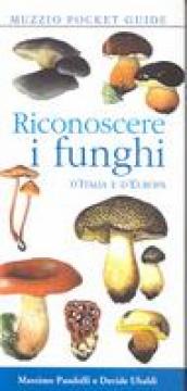 Riconoscere i funghi d