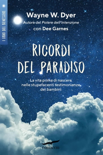 Ricordi del paradiso - Dee Garnes - Wayne W. Dyer