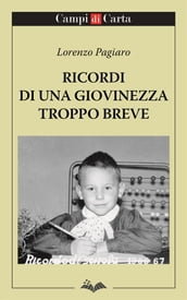 Ricordi di una giovinezza troppo breve