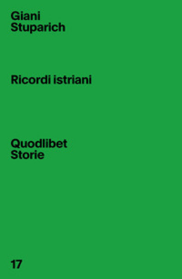 Ricordi istriani - Giani Stuparich