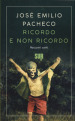 Ricordo e non ricordo. Racconti scelti