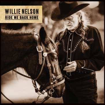 Ride me back home - Willie Nelson - Mondadori Store