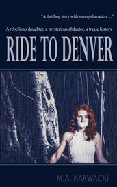 Ride to Denver