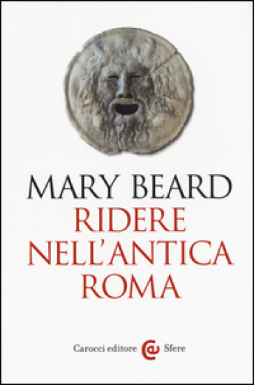 Ridere nell'antica Roma - Mary Beard