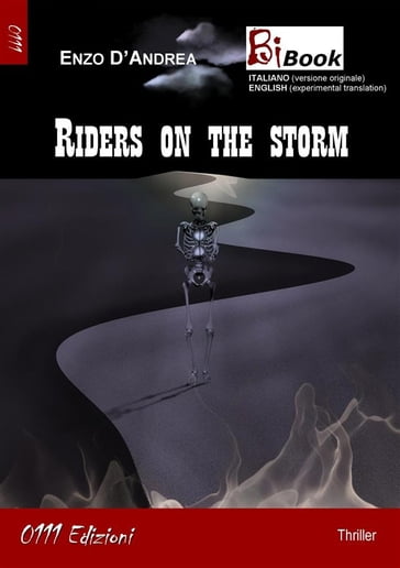 Riders on the storm - Enzo D