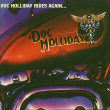 Rides again - Doc Holliday