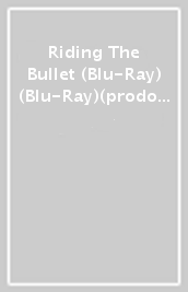 Riding The Bullet (Blu-Ray) (Blu-Ray)(prodotto di importazione)