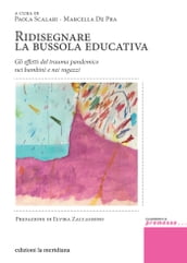 Ridisegnare la bussola educativa