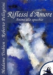 Riflessi d Amore