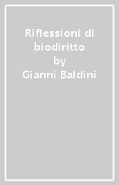 Riflessioni di biodiritto