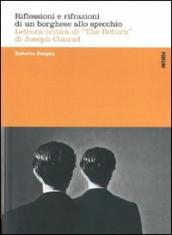 Riflessioni e rifrazioni di un borghese allo specchio. Lettura critica di «The return» di Joseph Conrad