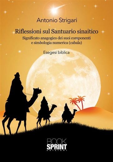 Riflessioni sul Santuario sinaitico - Antonio Strigari