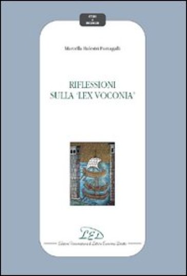 Riflessioni sulla «lex voconia» - Marcella Balestri Fumagalli