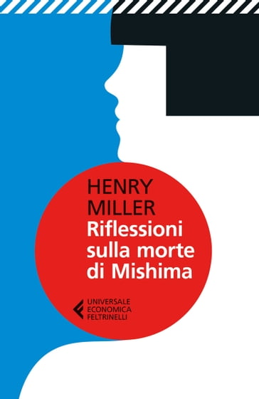 Riflessioni sulla morte di Mishima - Henry Miller