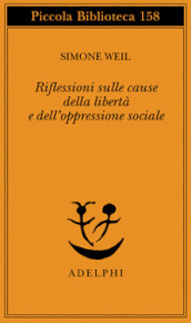 Riflessioni sulle cause della libertà e dell