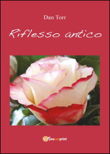 Riflesso antico - Dan Torr