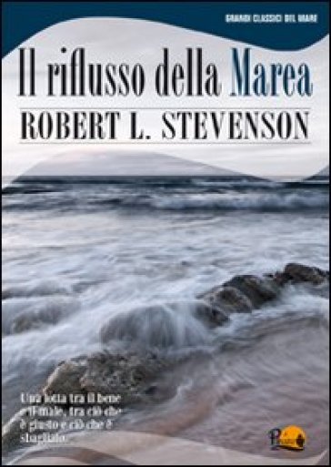 Riflusso della marea (Il) - Robert Louis Stevenson