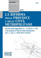 La Riforma delle Province e delle Città Metropolitane