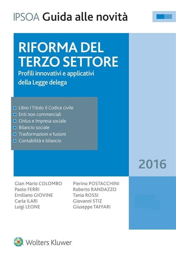 Riforma del terzo settore - Carla Ilari - Emiliano Giovine - Gian Mario Colombo - Giovanni Stiz - Giuseppe Taffari - Luigi Leone - Paolo Ferri - Pierino Postacchini - Roberto Randazzo - Tania Rossi